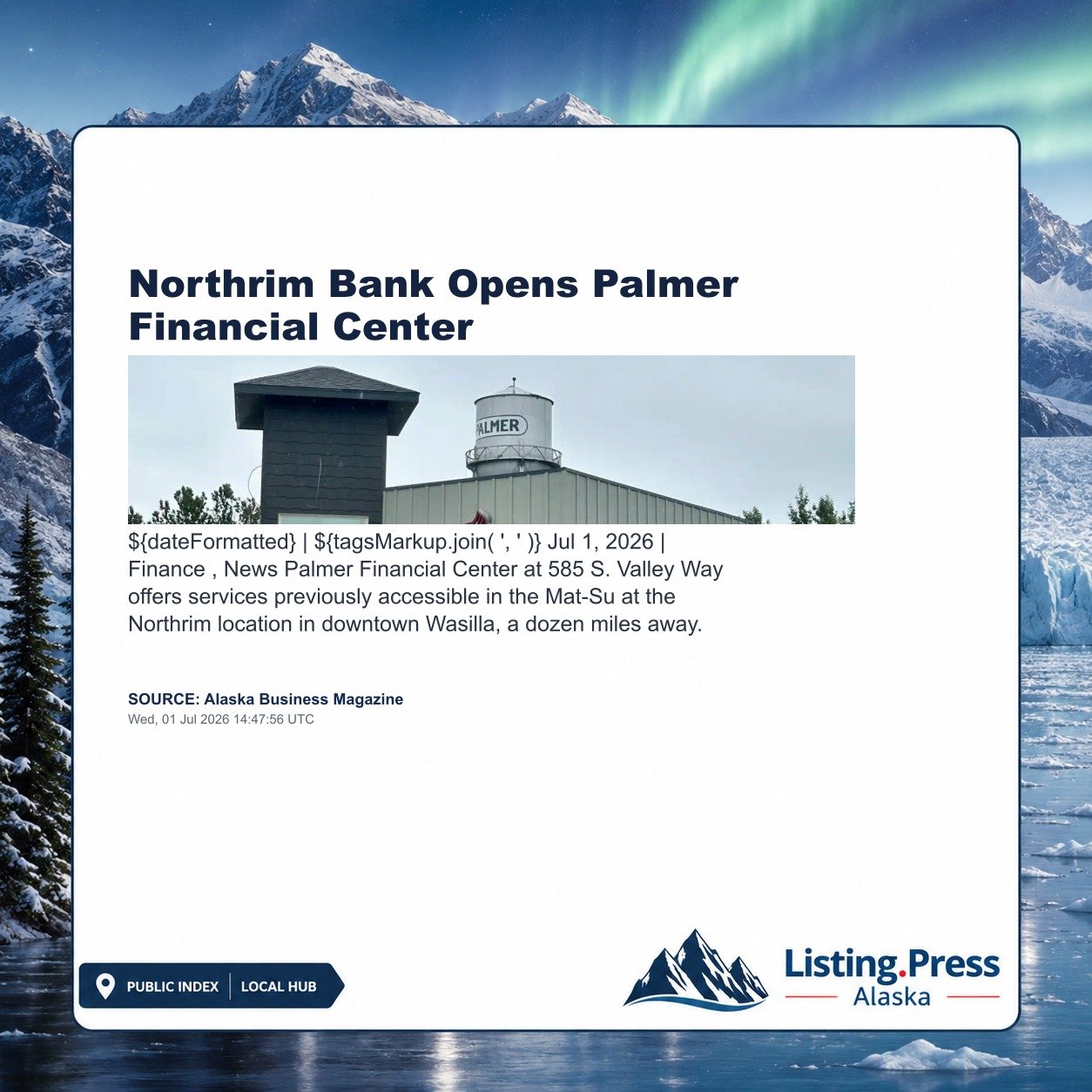 Northrim Bank Opens Palmer Financial Center