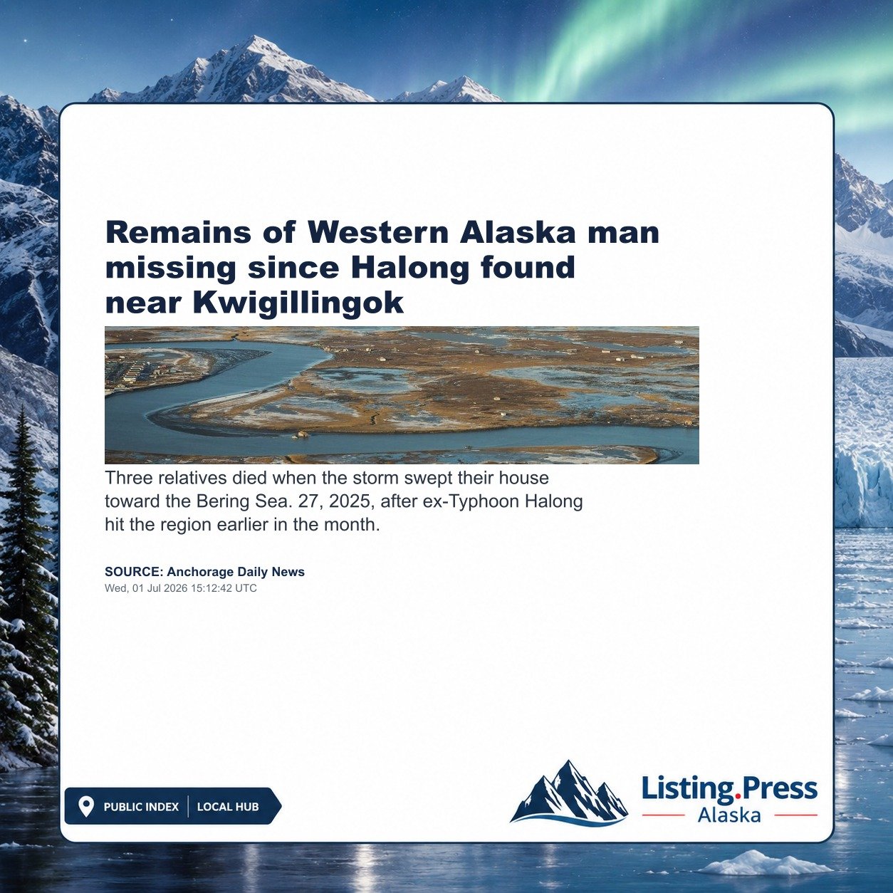 Remains of Western Alaska man missing since Halong found near Kwigillingok