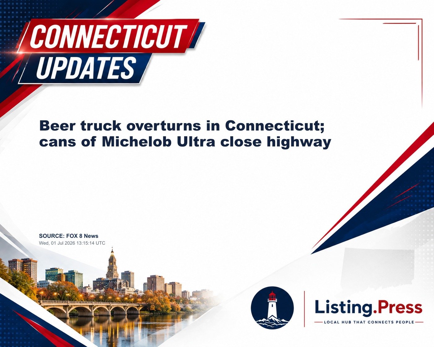Beer truck overturns in Connecticut; cans of Michelob Ultra close highway