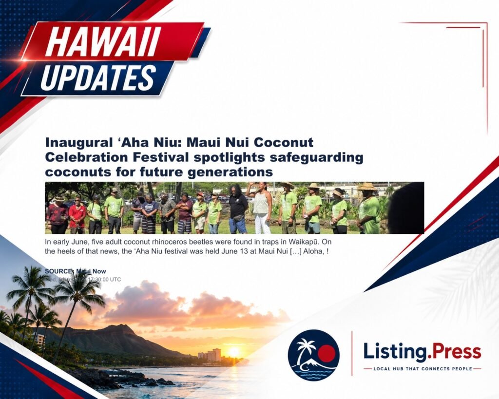 Inaugural ʻAha Niu: Maui Nui Coconut Celebration Festival spotlights safeguarding coconuts for future generations