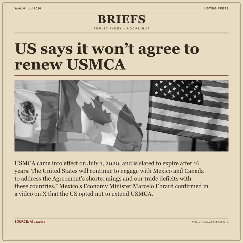 US says it won’t agree to renew USMCA
