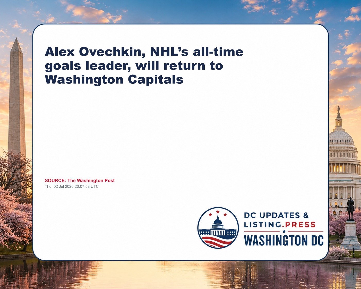 Alex Ovechkin, NHL’s all-time goals leader, will return to Washington Capitals