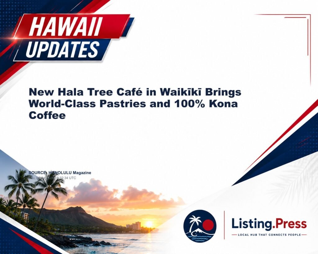 New Hala Tree Café in Waikīkī Brings World-Class Pastries and 100% Kona Coffee