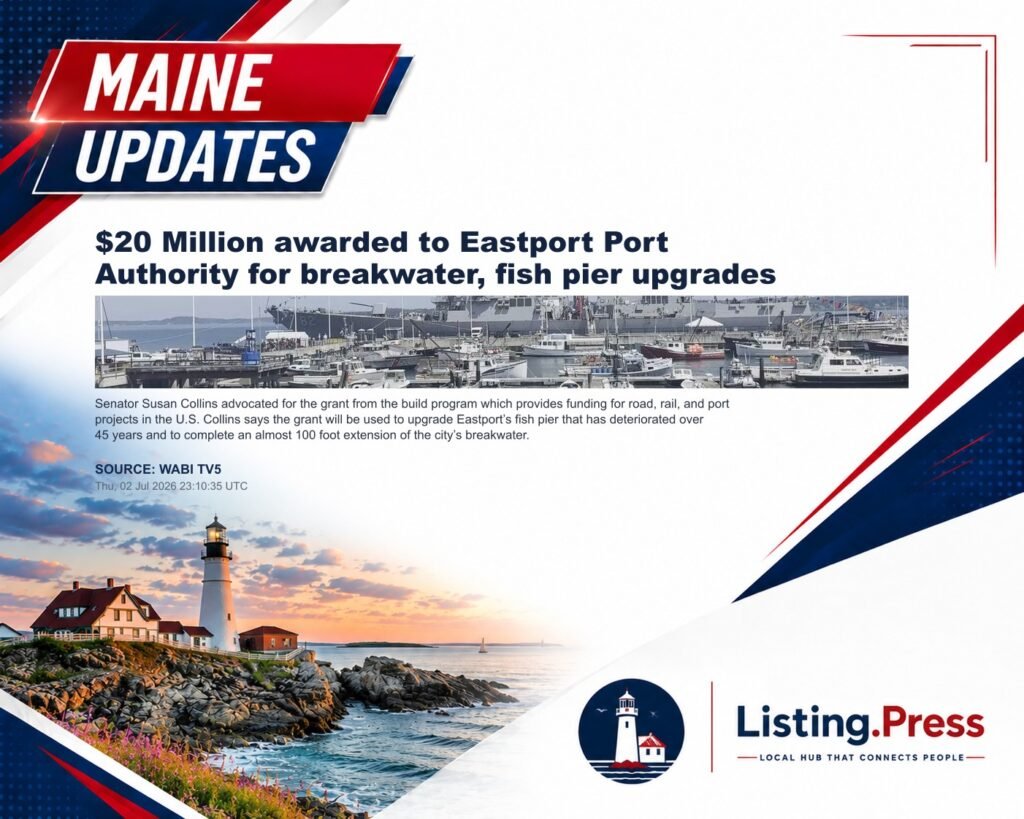 $20 Million awarded to Eastport Port Authority for breakwater, fish pier upgrades