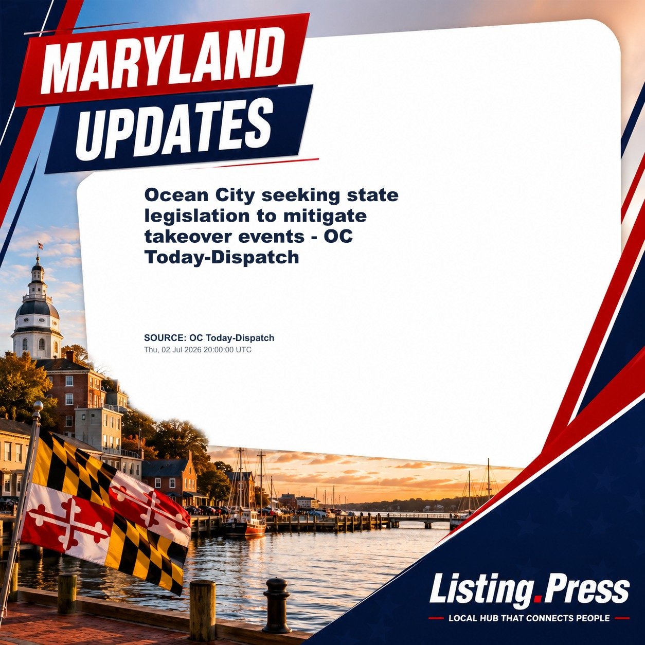 Ocean City seeking state legislation to mitigate takeover events - OC Today-Dispatch