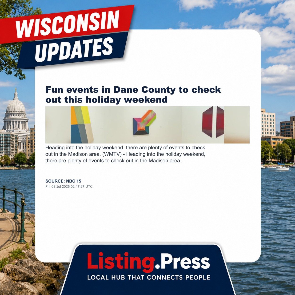 Fun events in Dane County to check out this holiday weekend