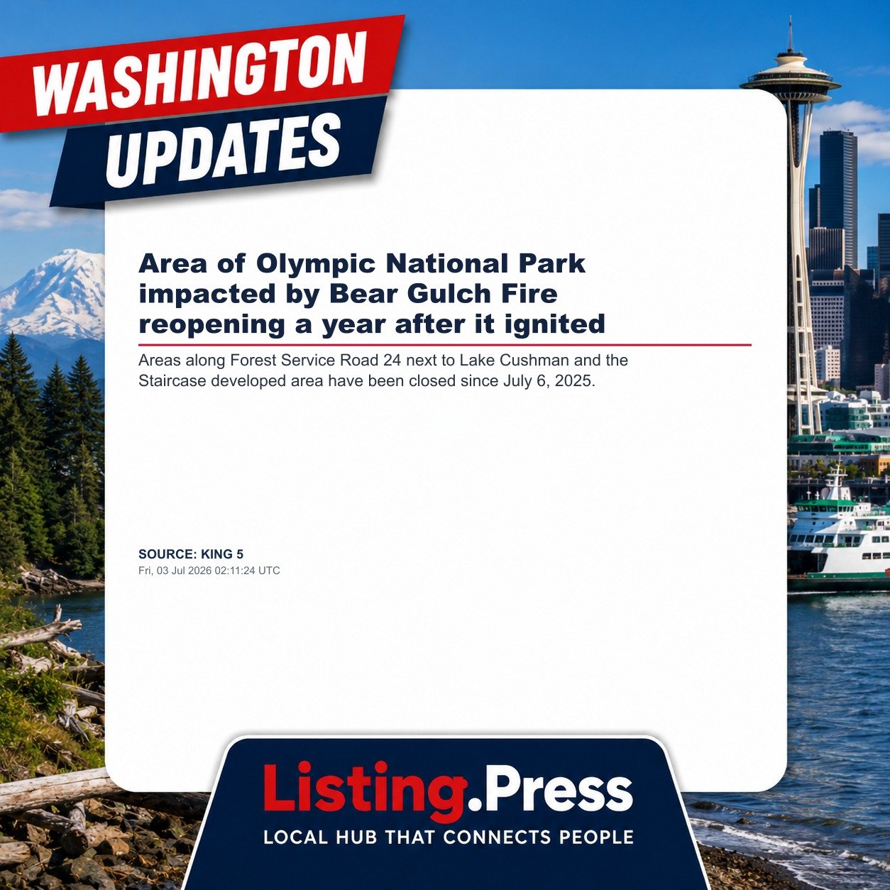Area of Olympic National Park impacted by Bear Gulch Fire reopening a year after it ignited
