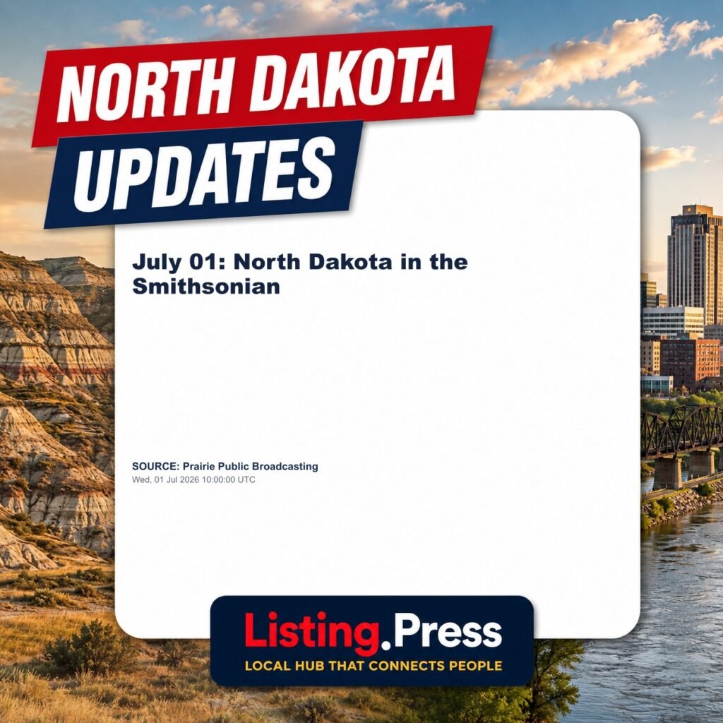 July 01: North Dakota in the Smithsonian