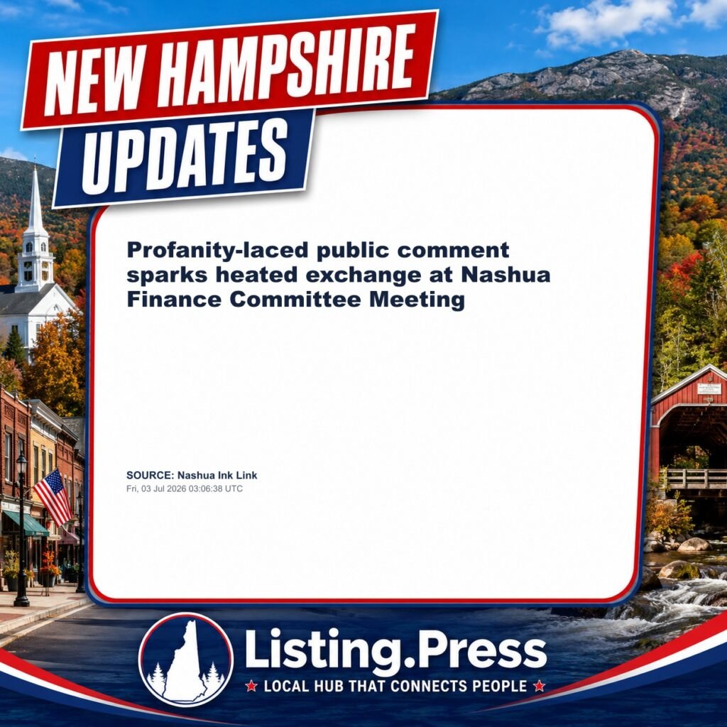 Profanity-laced public comment sparks heated exchange at Nashua Finance Committee Meeting