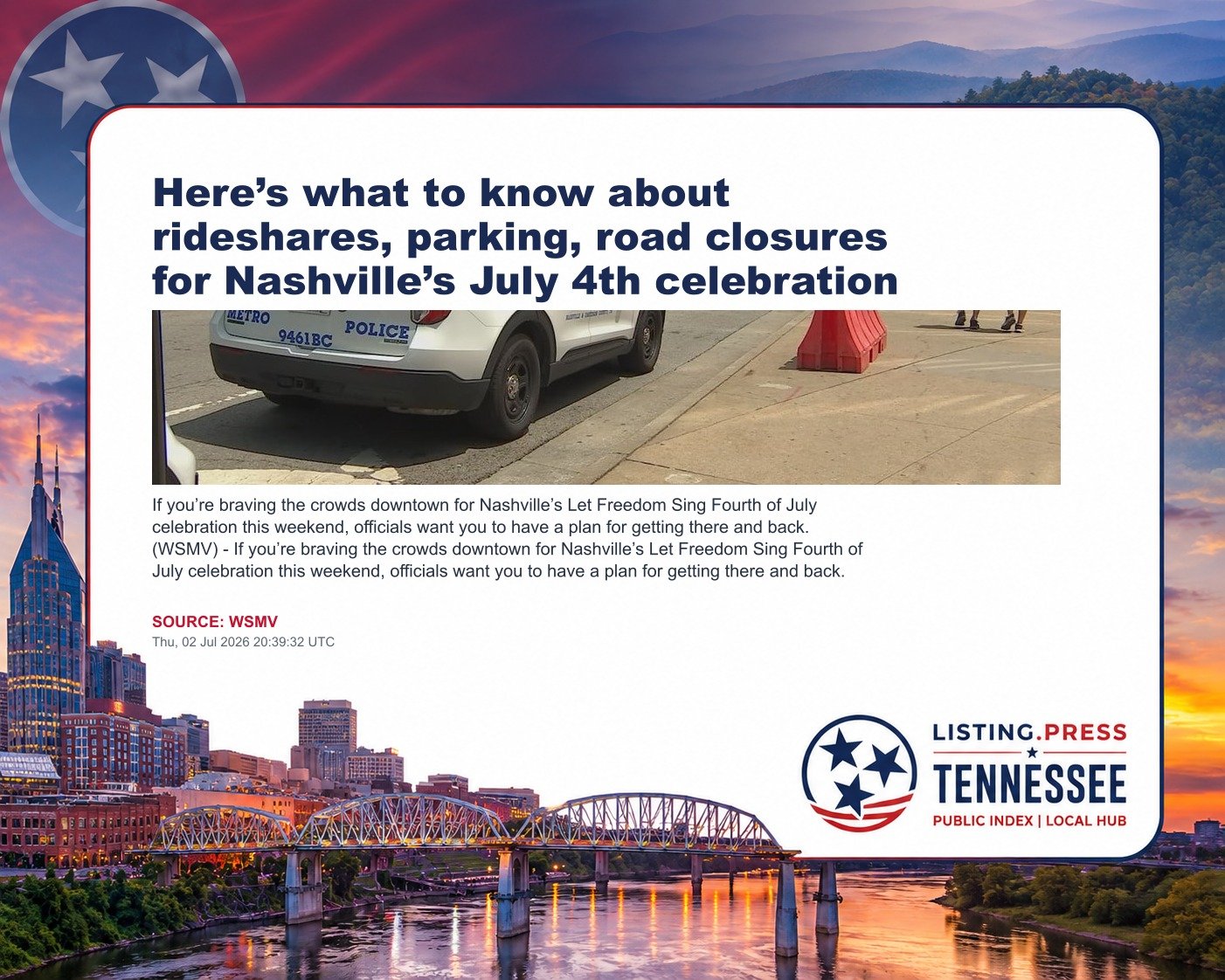 Here’s what to know about rideshares, parking, road closures for Nashville’s July 4th celebration