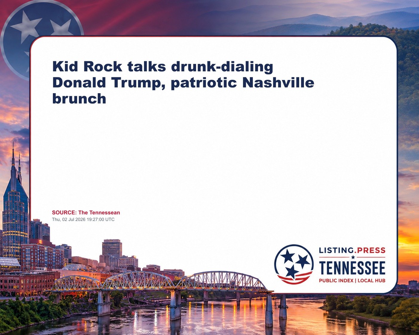 Kid Rock talks drunk-dialing Donald Trump, patriotic Nashville brunch