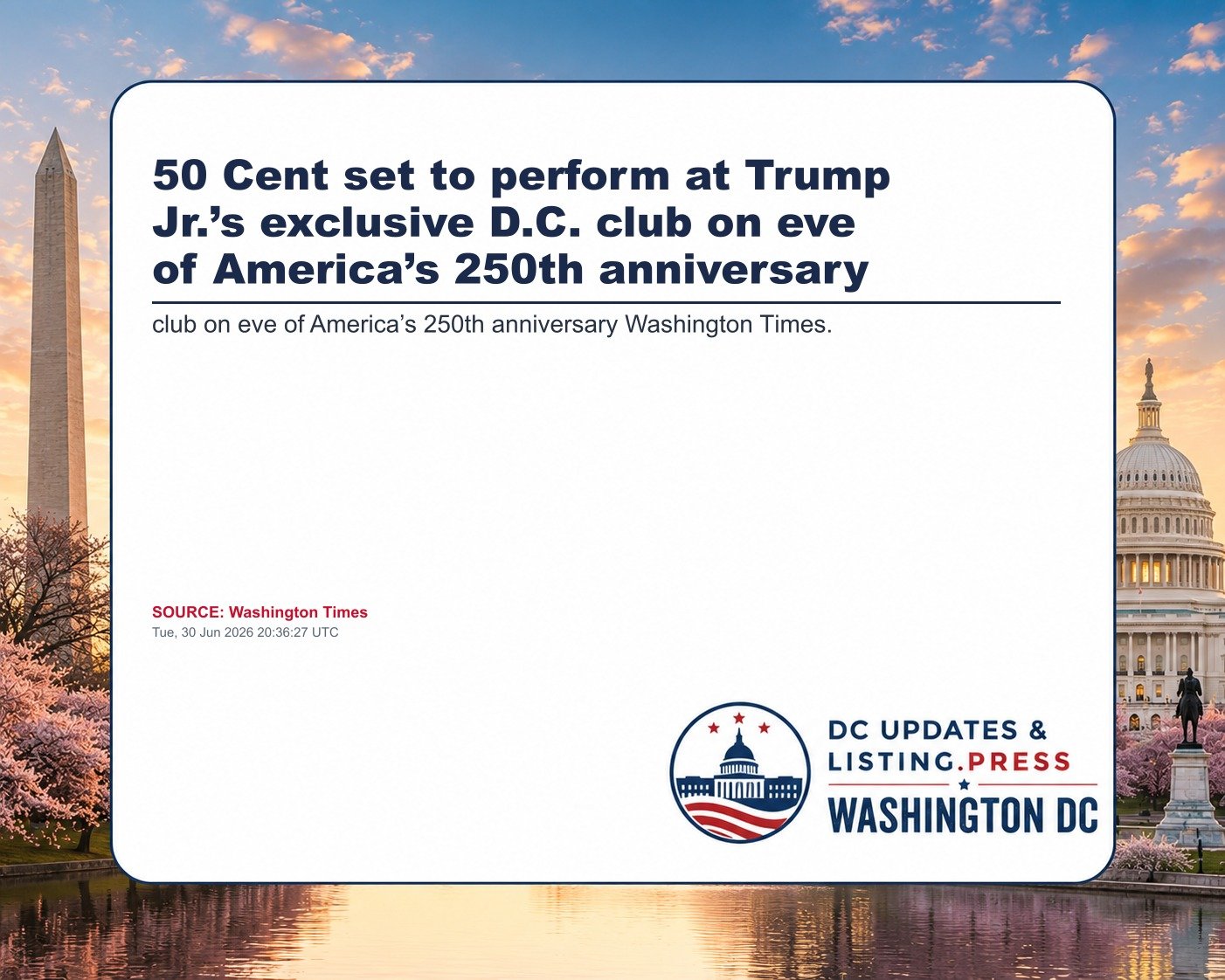 50 Cent set to perform at Trump Jr.’s exclusive D.C. club on eve of America’s 250th anniversary