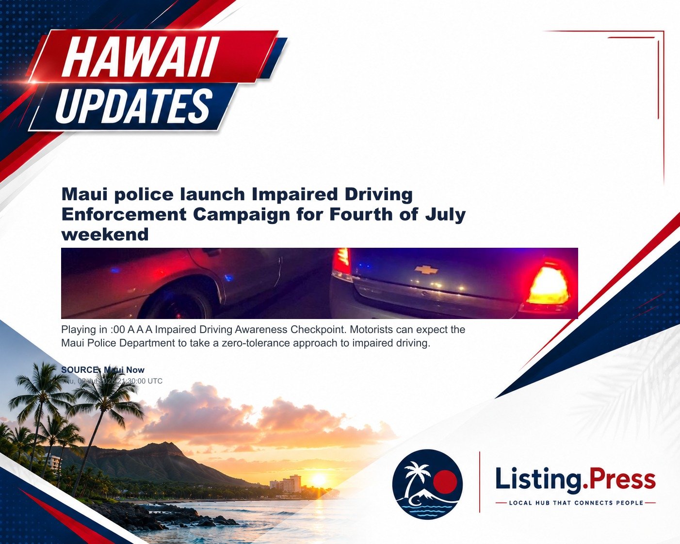 Maui police launch Impaired Driving Enforcement Campaign for Fourth of July weekend
