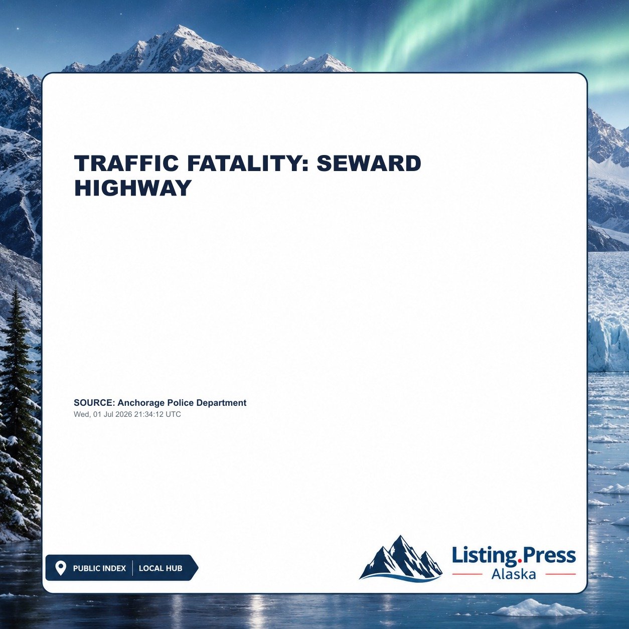 TRAFFIC FATALITY: SEWARD HIGHWAY