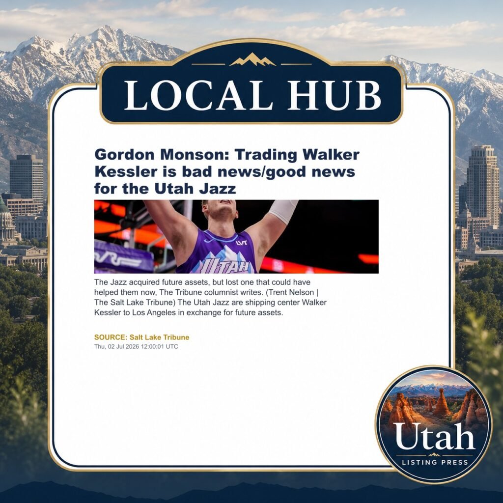 Gordon Monson: Trading Walker Kessler is bad news/good news for the Utah Jazz