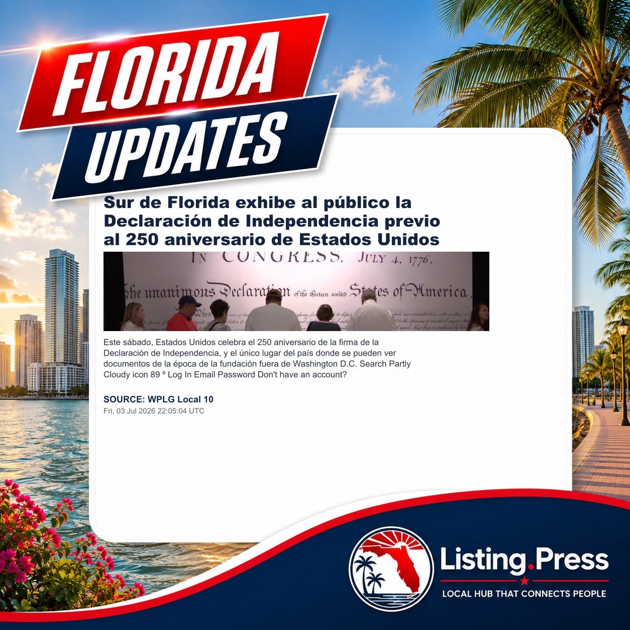 Sur de Florida exhibe al público la Declaración de Independencia previo al 250 aniversario de Estados Unidos