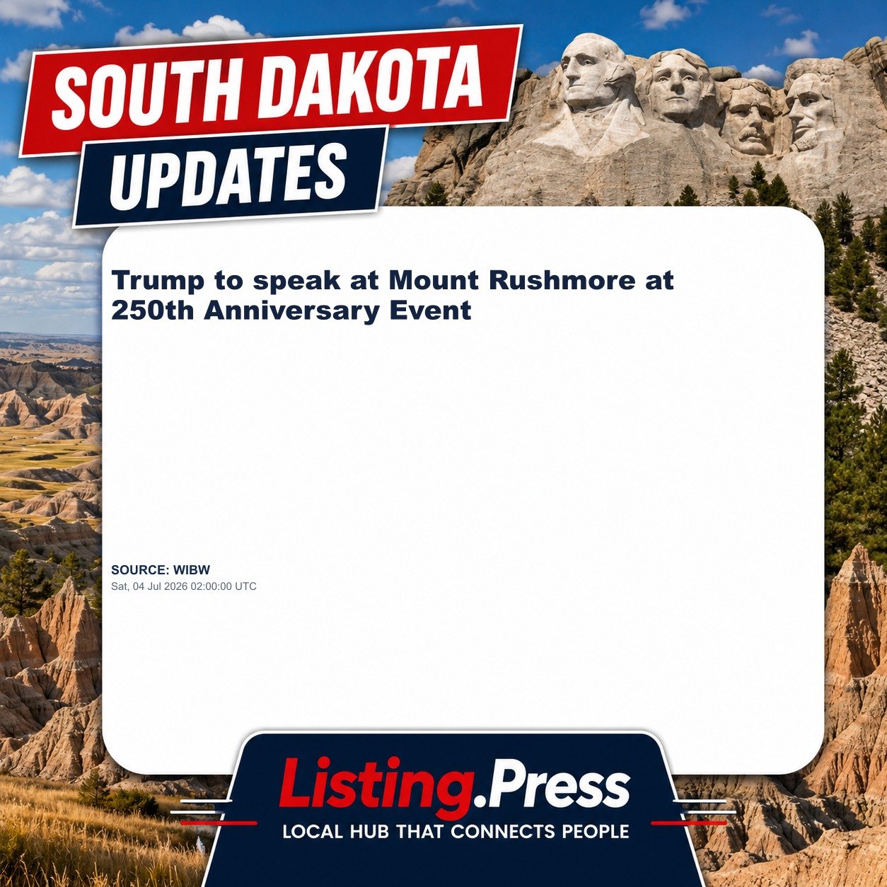 Trump to speak at Mount Rushmore at 250th Anniversary Event