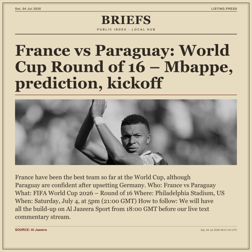 France vs Paraguay: World Cup Round of 16 – Mbappe, prediction, kickoff
