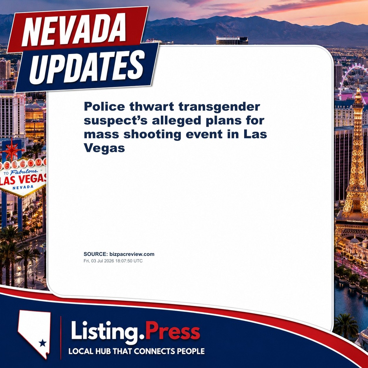 Police thwart transgender suspect’s alleged plans for mass shooting event in Las Vegas