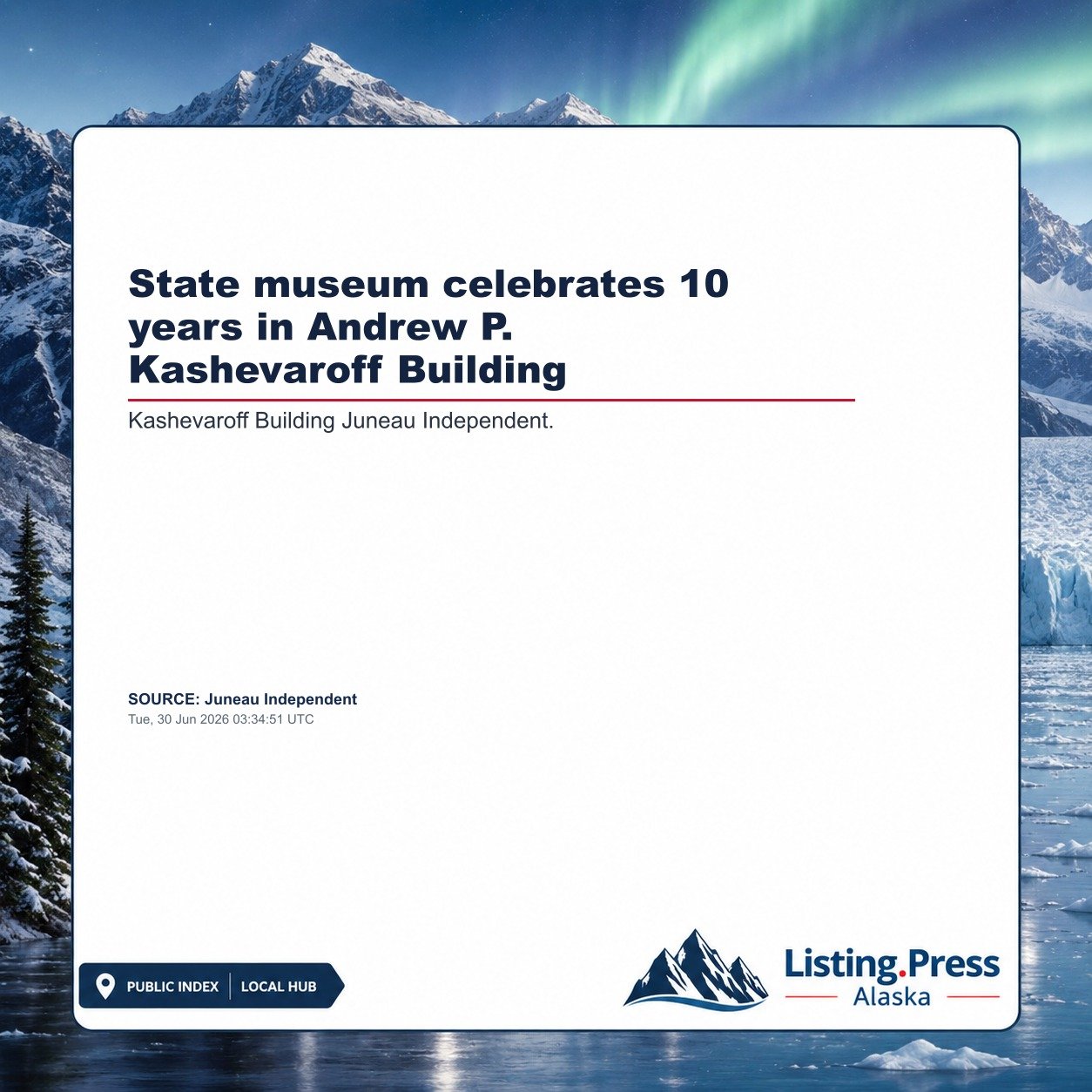 State museum celebrates 10 years in Andrew P. Kashevaroff Building