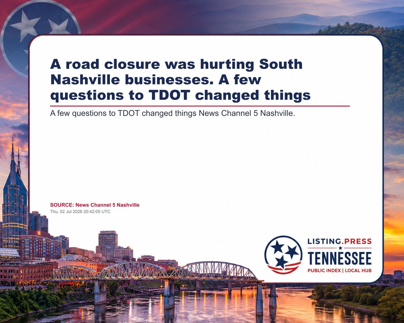 A road closure was hurting South Nashville businesses. A few questions to TDOT changed things