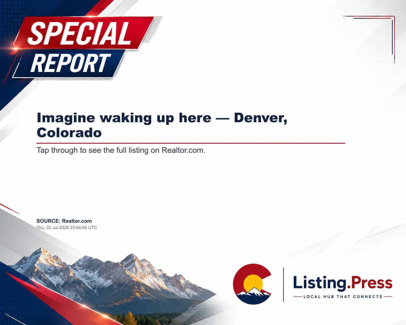 Imagine waking up here — Denver, Colorado