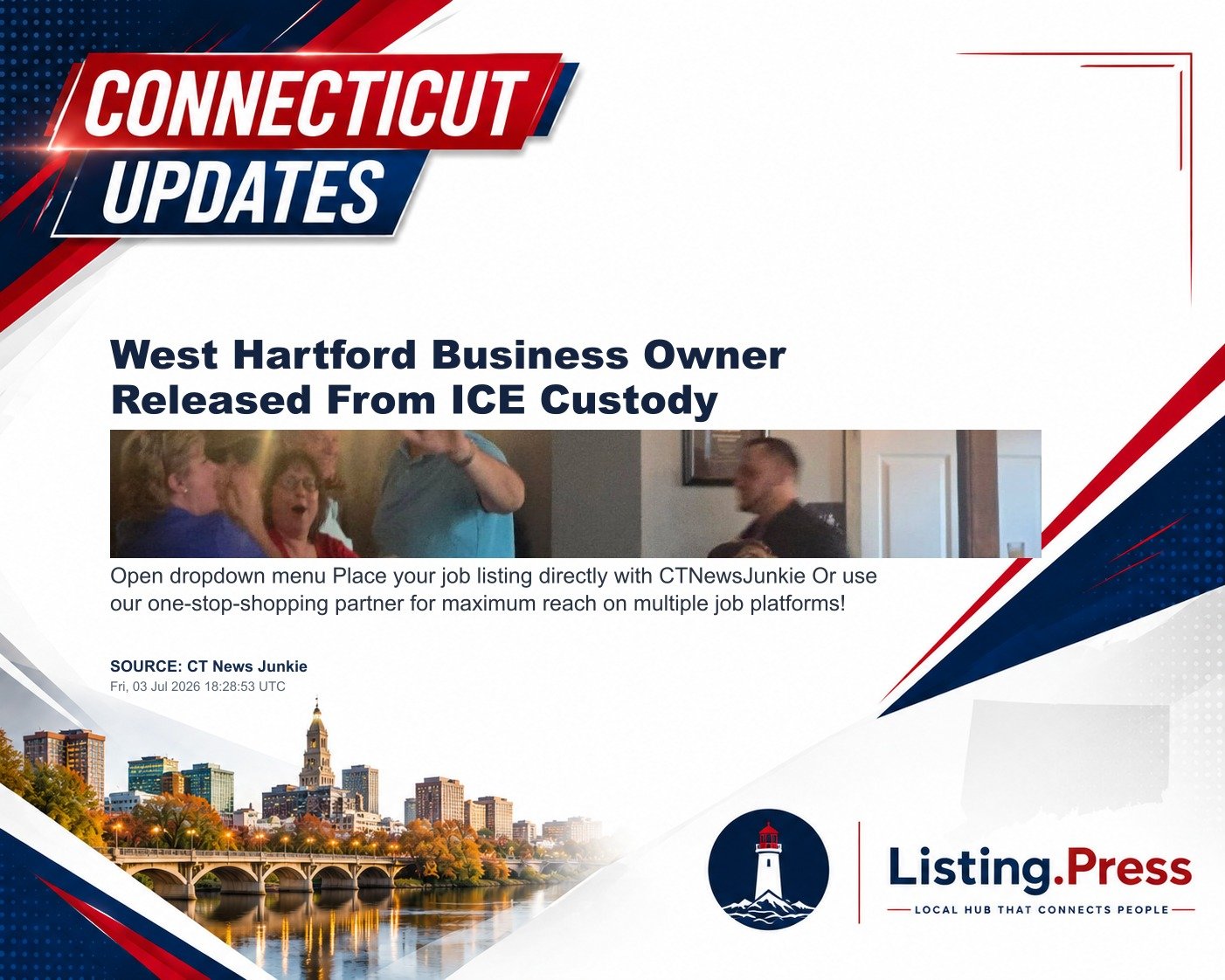 West Hartford Business Owner Released From ICE Custody