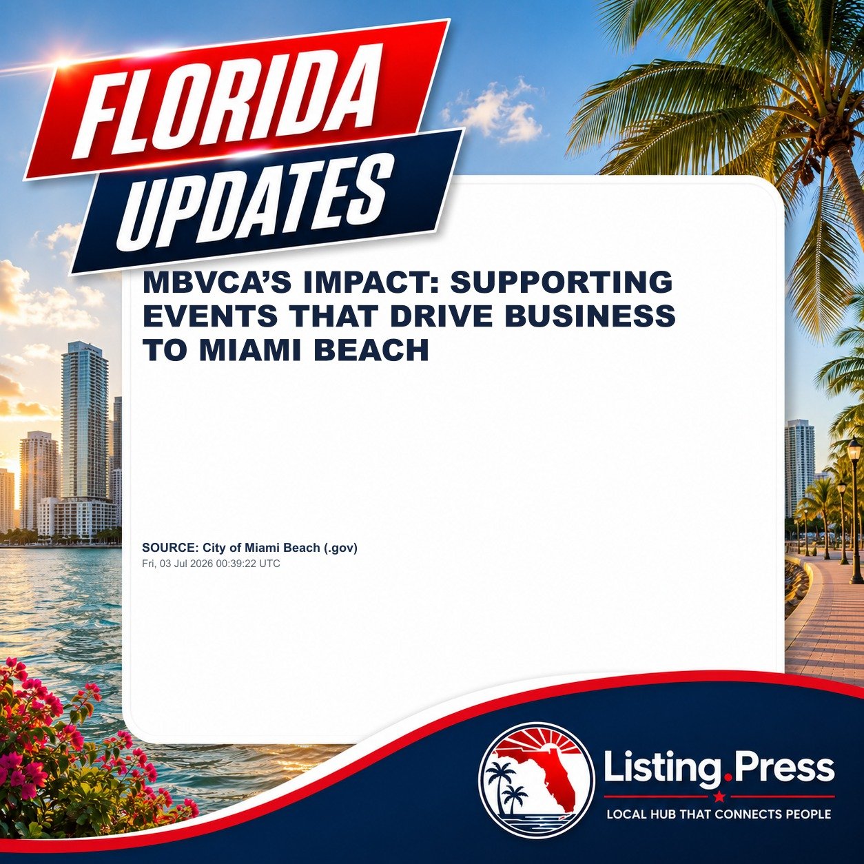 MBVCA’S IMPACT: SUPPORTING EVENTS THAT DRIVE BUSINESS TO MIAMI BEACH