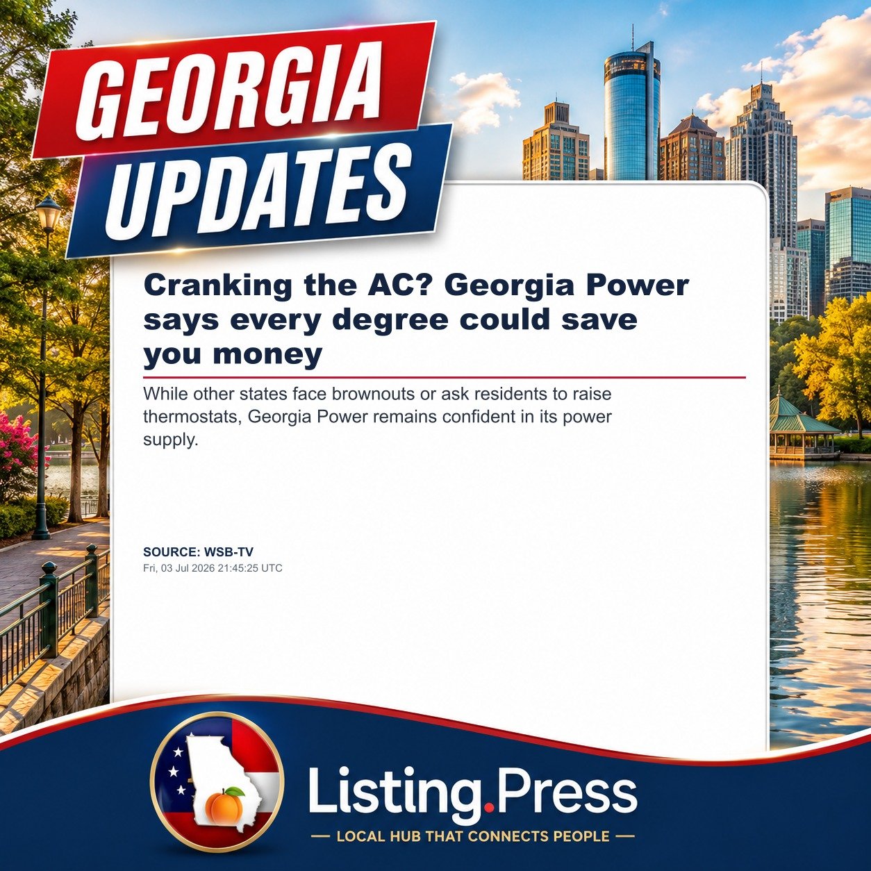Cranking the AC? Georgia Power says every degree could save you money