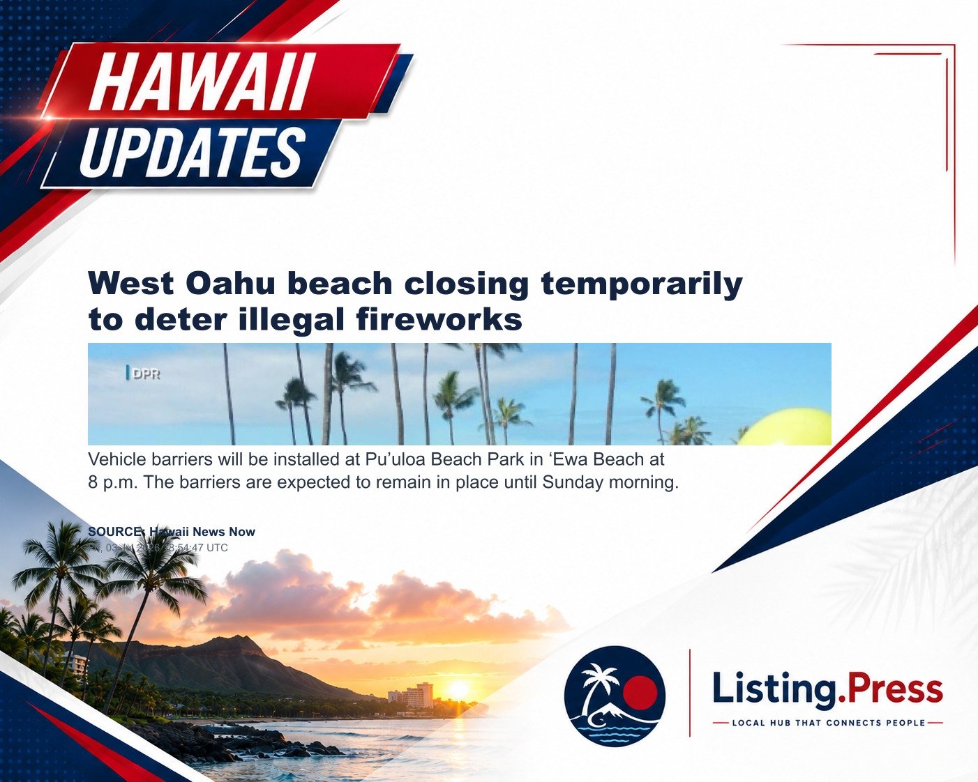 West Oahu beach closing temporarily to deter illegal fireworks