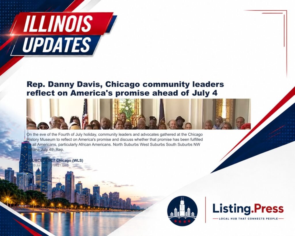 Rep. Danny Davis, Chicago community leaders reflect on America’s promise ahead of July 4