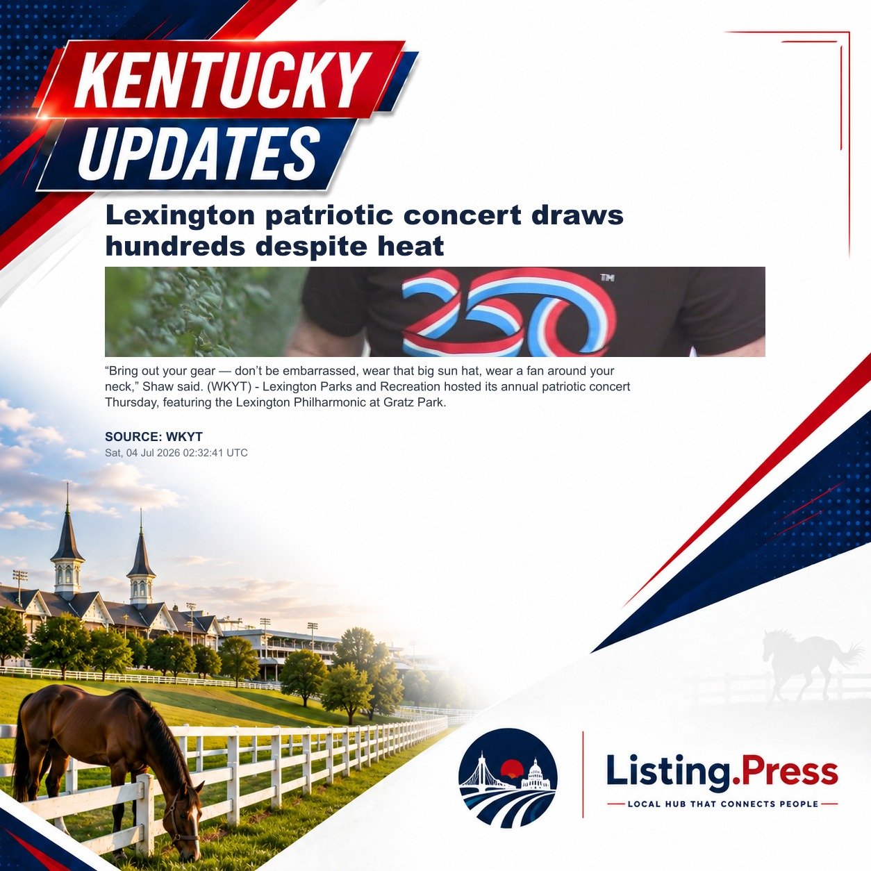 Lexington patriotic concert draws hundreds despite heat