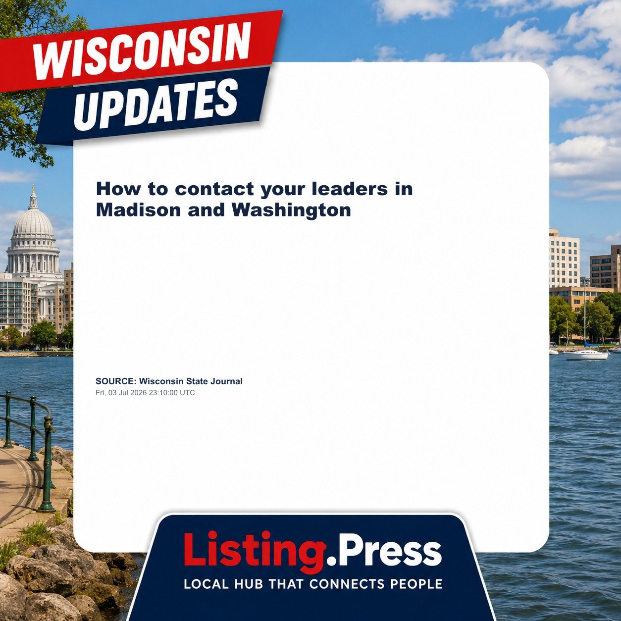 How to contact your leaders in Madison and Washington