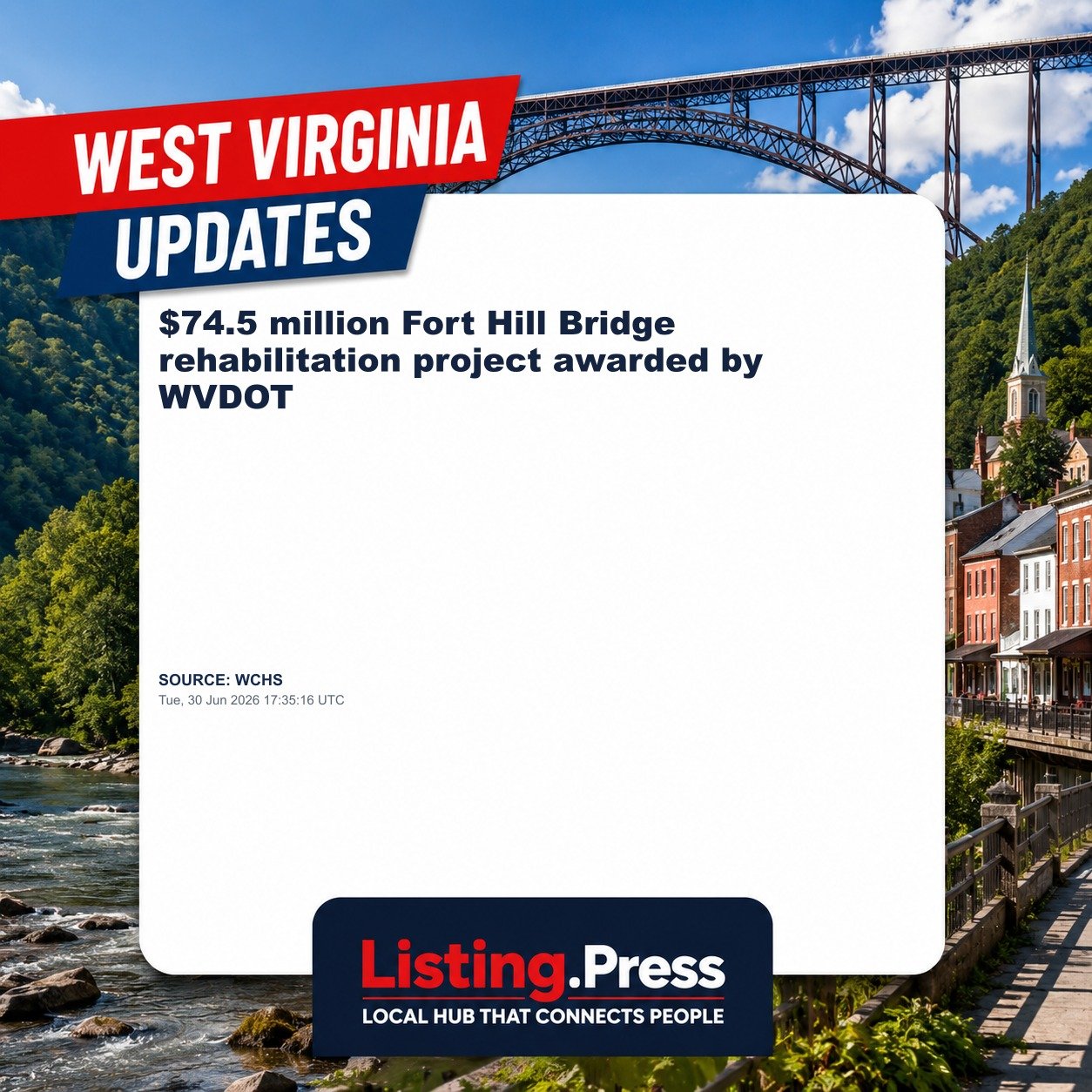 $74.5 million Fort Hill Bridge rehabilitation project awarded by WVDOT