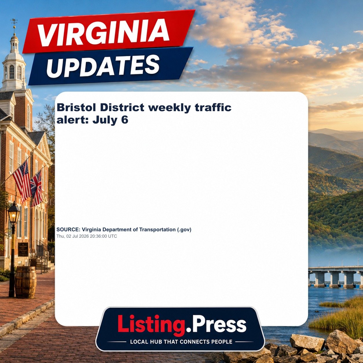 Bristol District weekly traffic alert: July 6