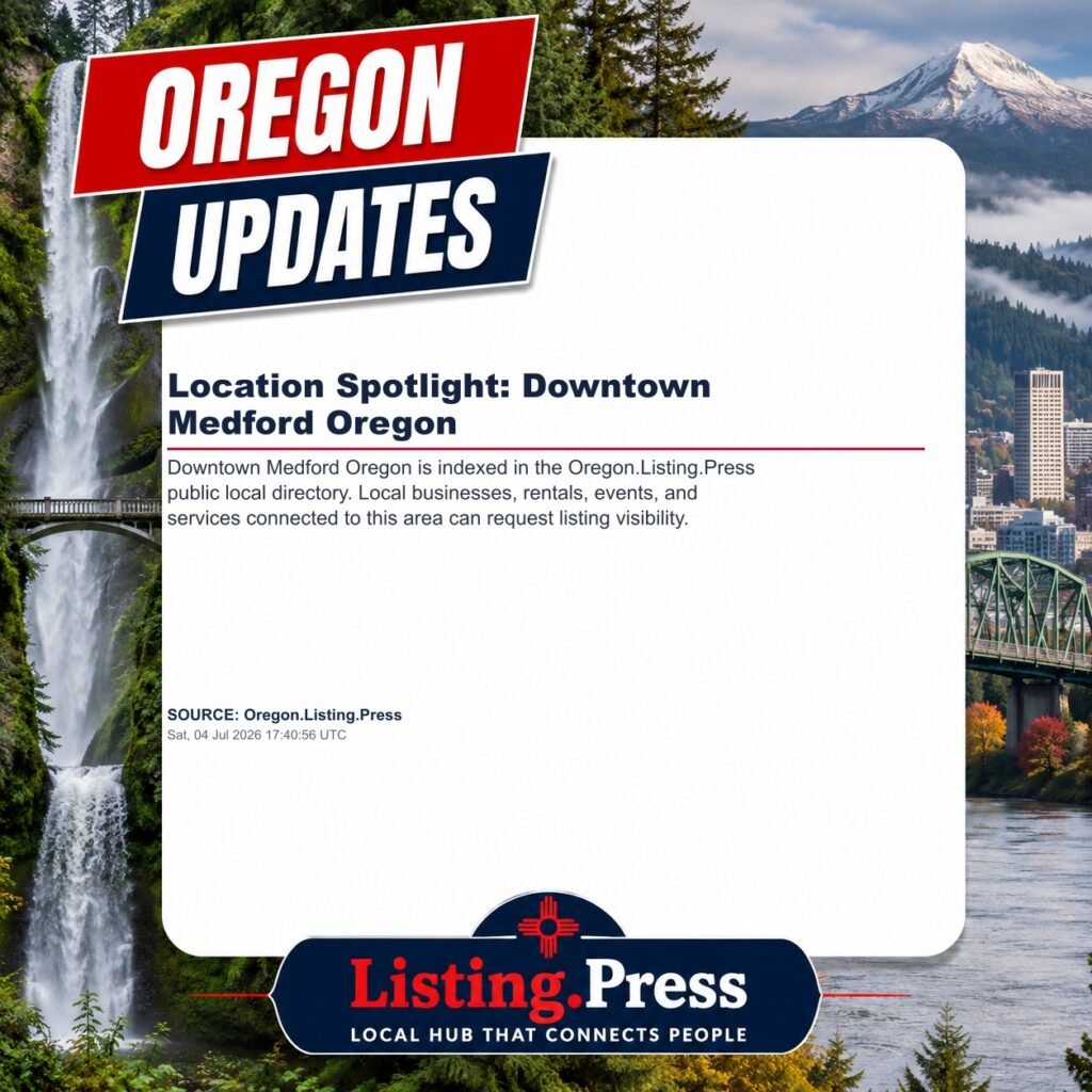 Location Spotlight: Downtown Medford Oregon