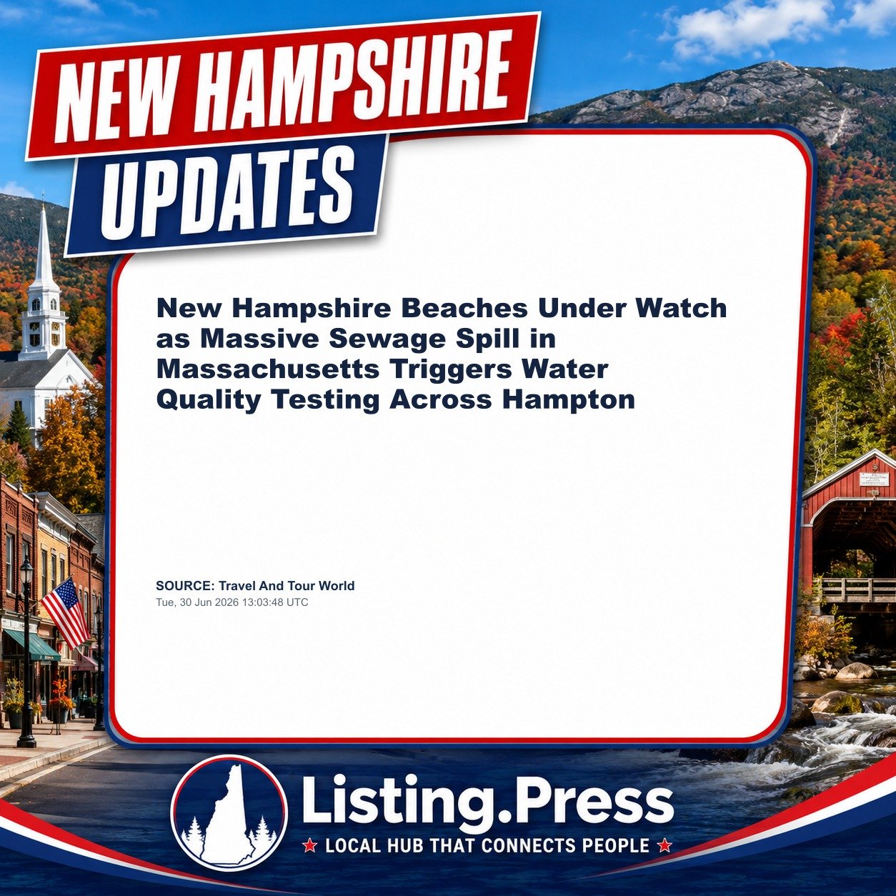 New Hampshire Beaches Under Watch as Massive Sewage Spill in Massachusetts Triggers Water Quality Testing Across Hampton