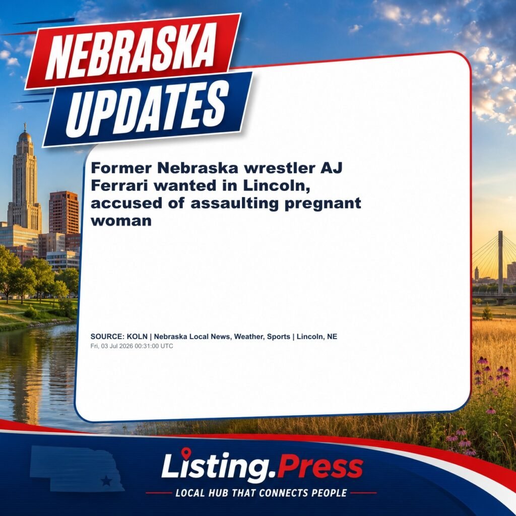 Former Nebraska wrestler AJ Ferrari wanted in Lincoln, accused of assaulting pregnant woman