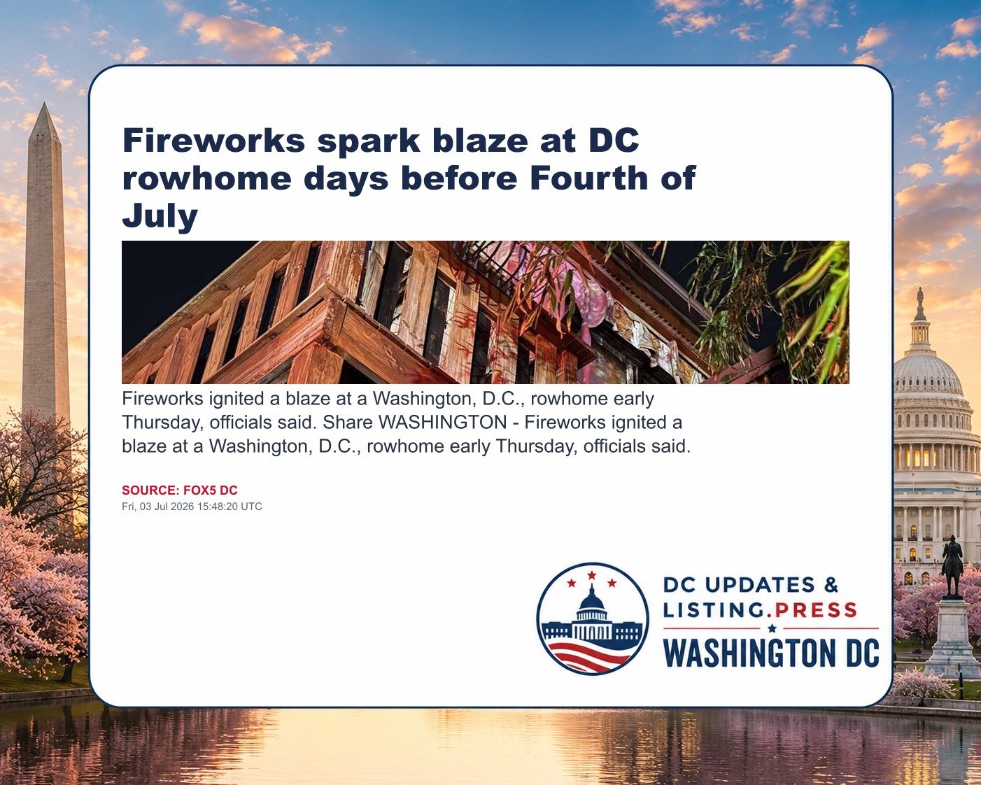 Fireworks spark blaze at DC rowhome days before Fourth of July