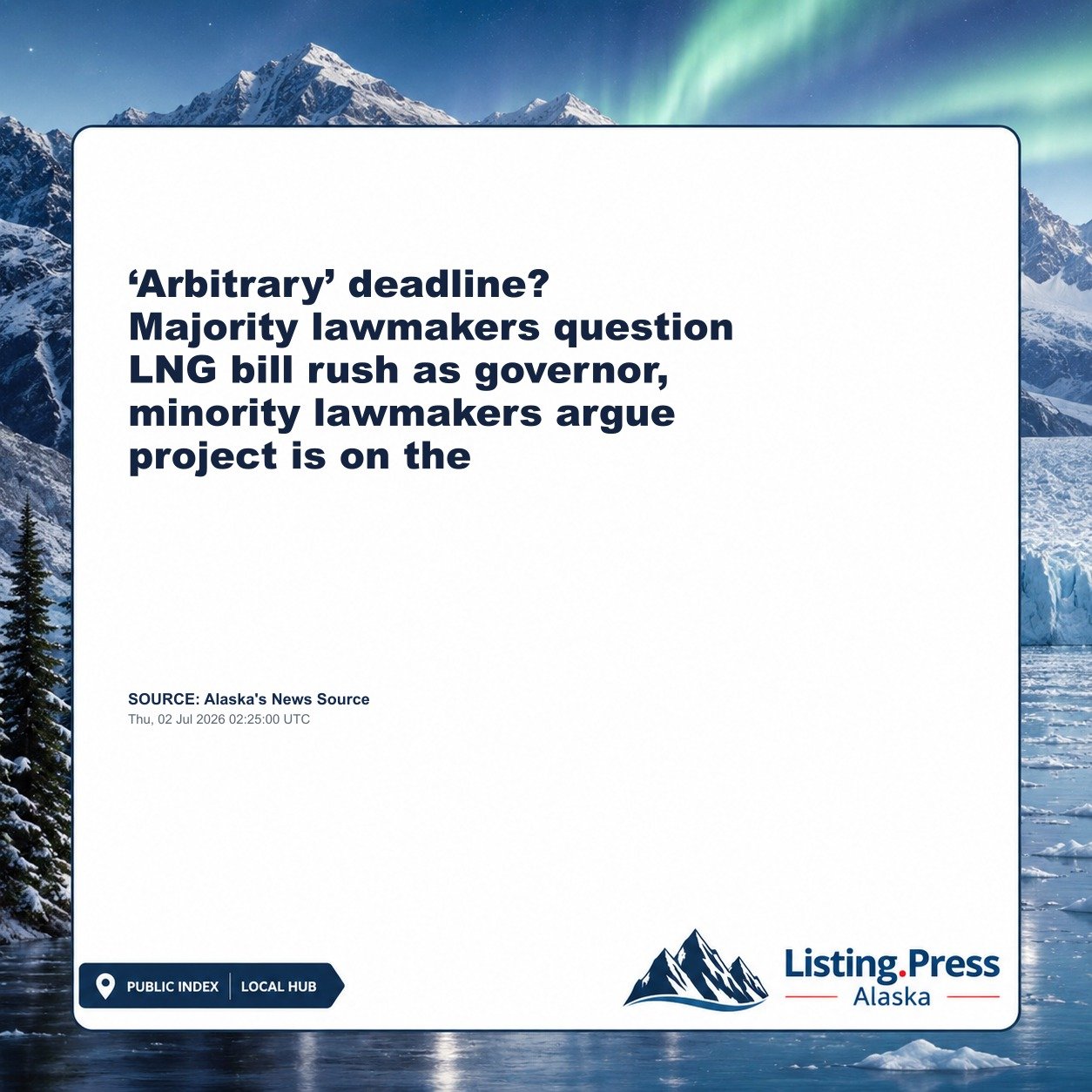 ‘Arbitrary’ deadline? Majority lawmakers question LNG bill rush as governor, minority lawmakers argue project is on the