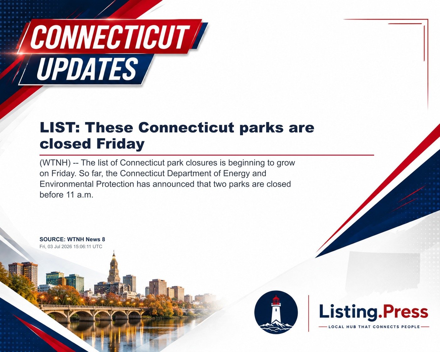 LIST: These Connecticut parks are closed Friday