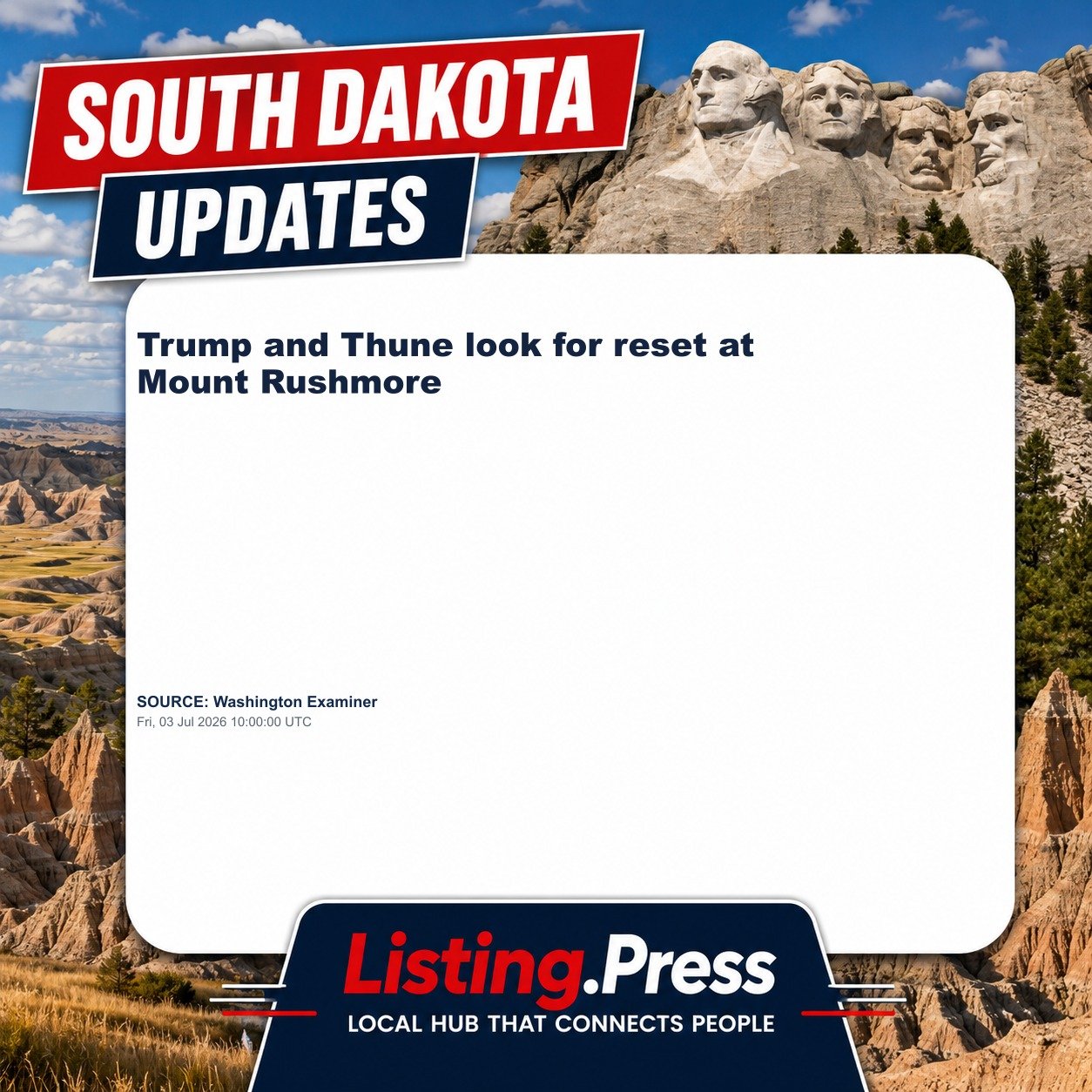 Trump and Thune look for reset at Mount Rushmore