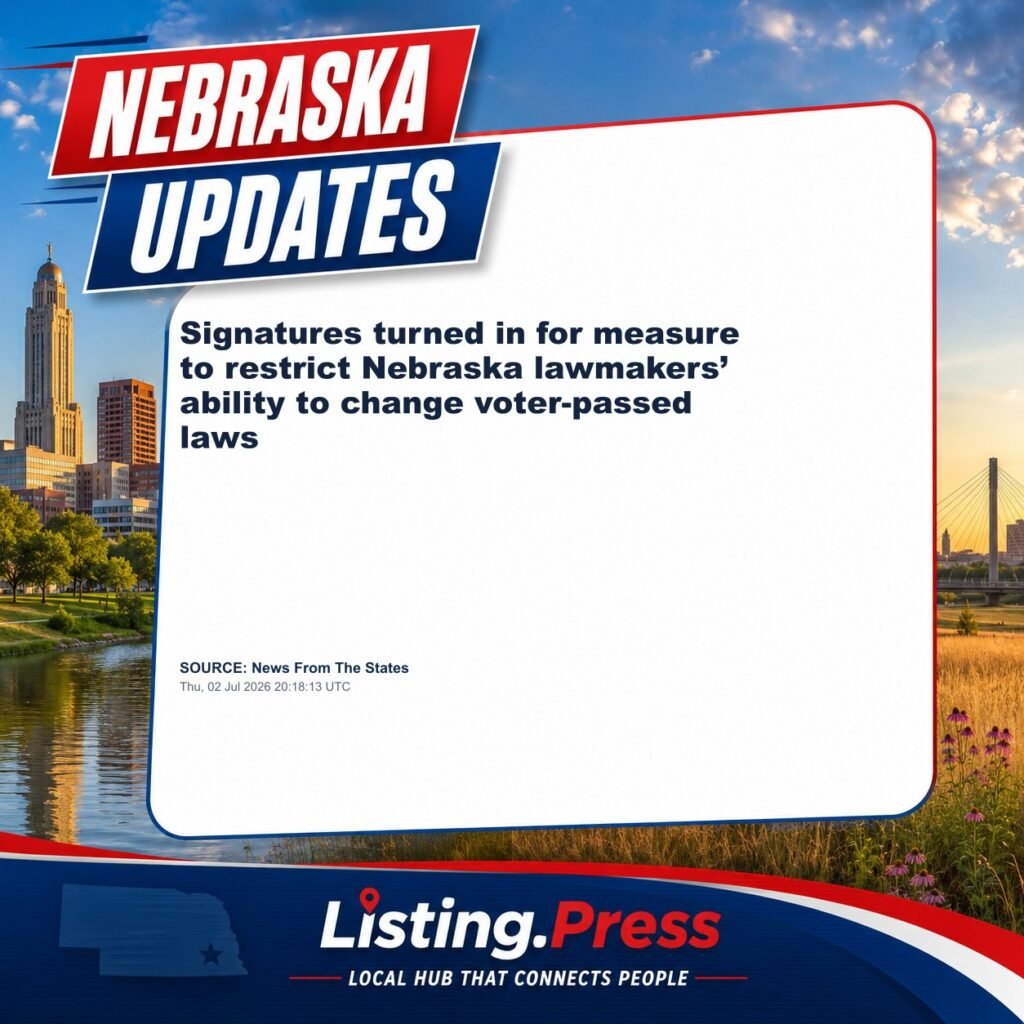 Signatures turned in for measure to restrict Nebraska lawmakers’ ability to change voter-passed laws