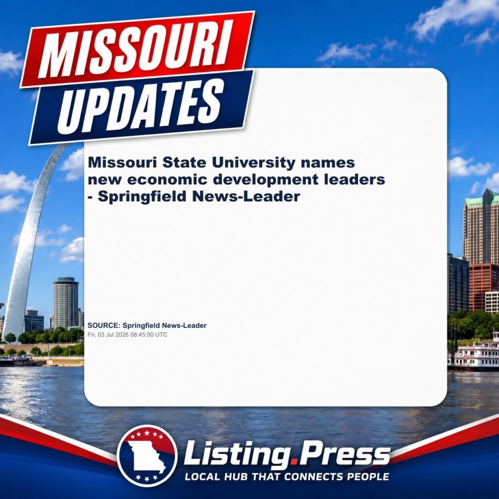 Missouri State University names new economic development leaders – Springfield News-Leader