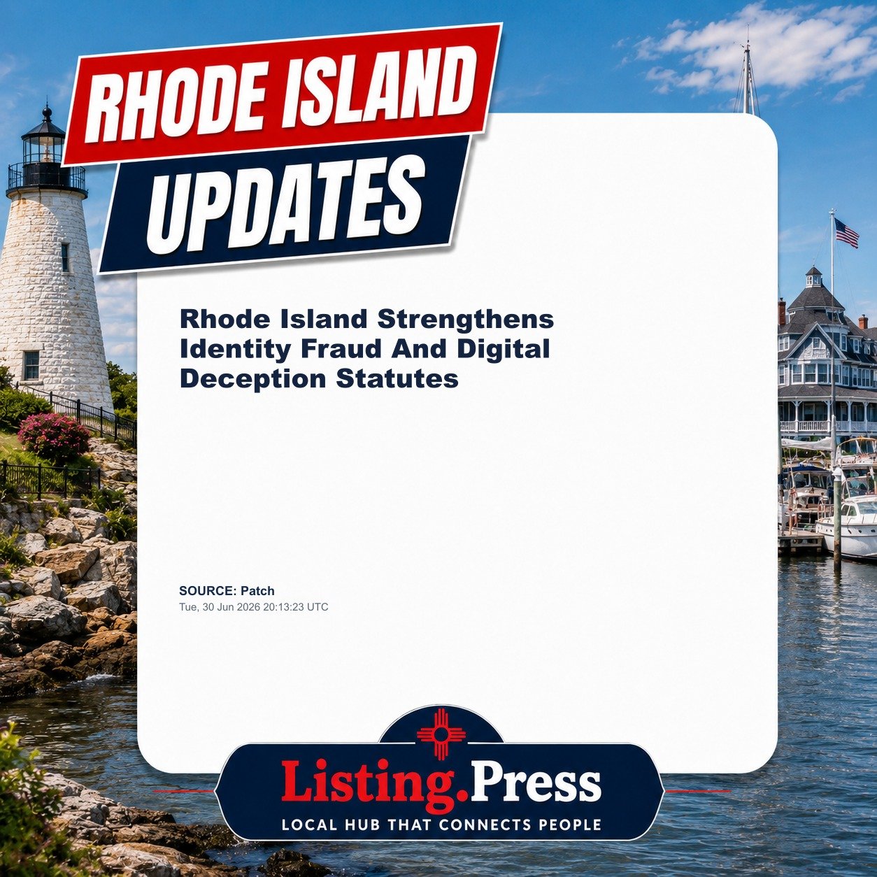 Rhode Island Strengthens Identity Fraud And Digital Deception Statutes