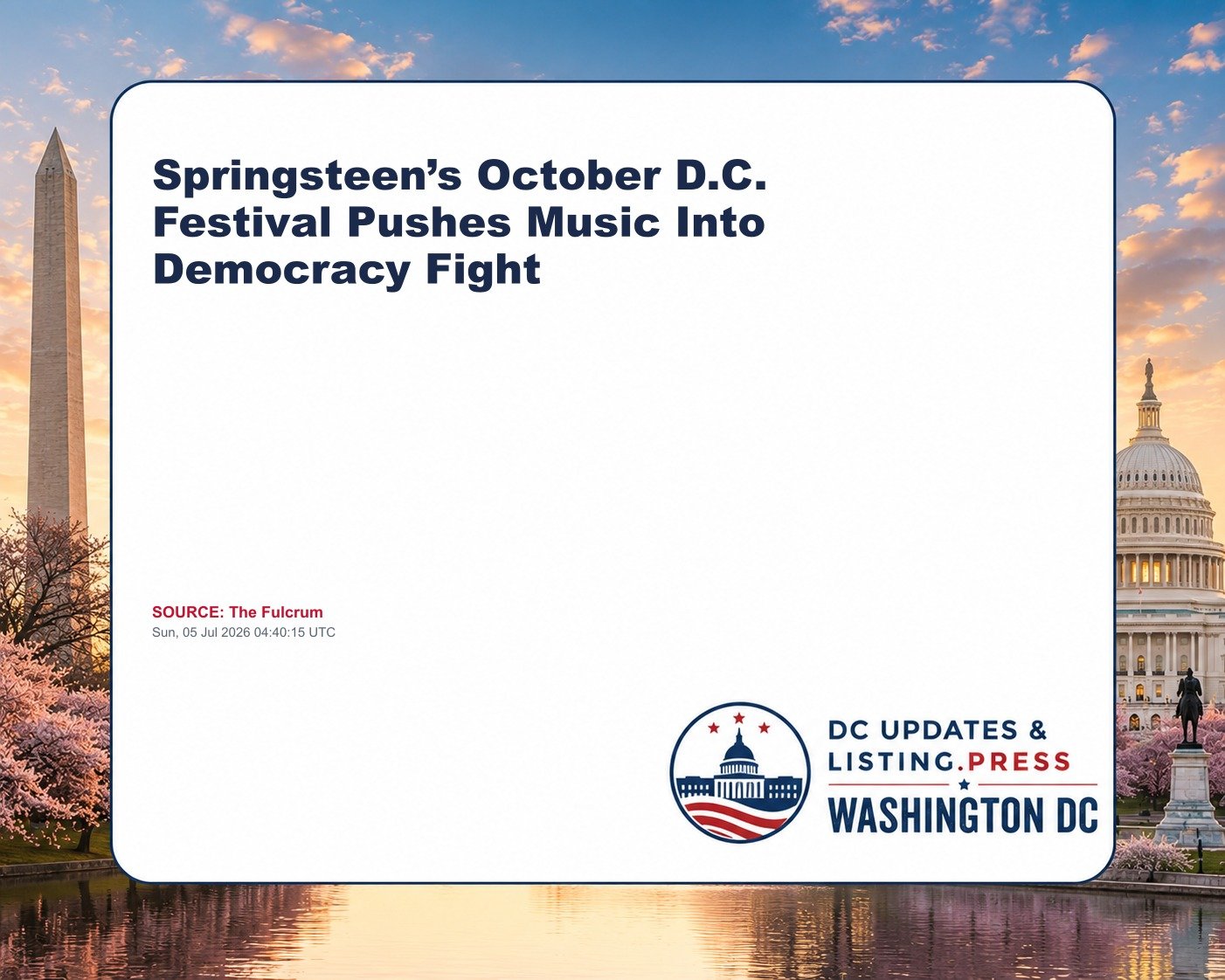 Springsteen’s October D.C. Festival Pushes Music Into Democracy Fight