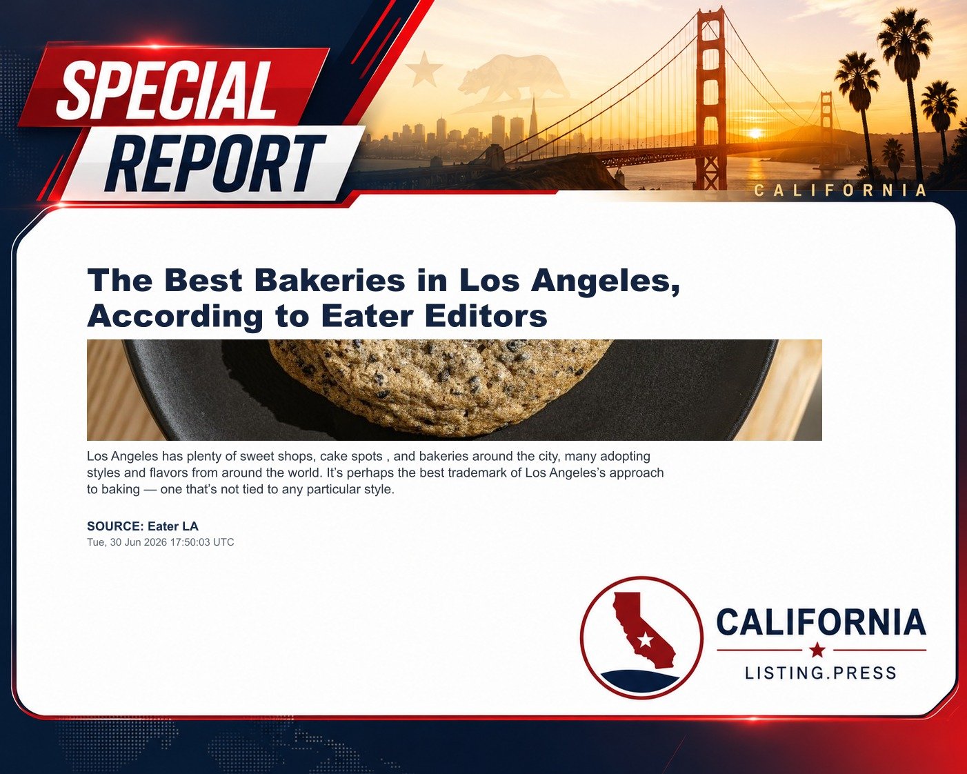 The Best Bakeries in Los Angeles, According to Eater Editors