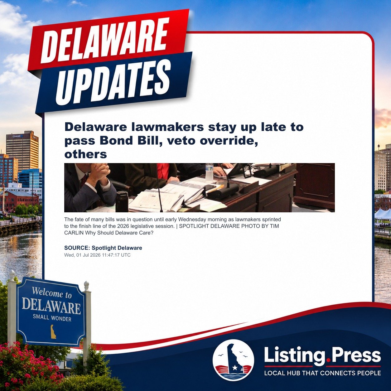 Delaware lawmakers stay up late to pass Bond Bill, veto override, others