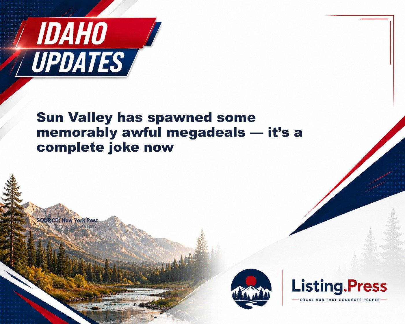 Sun Valley has spawned some memorably awful megadeals — it’s a complete joke now