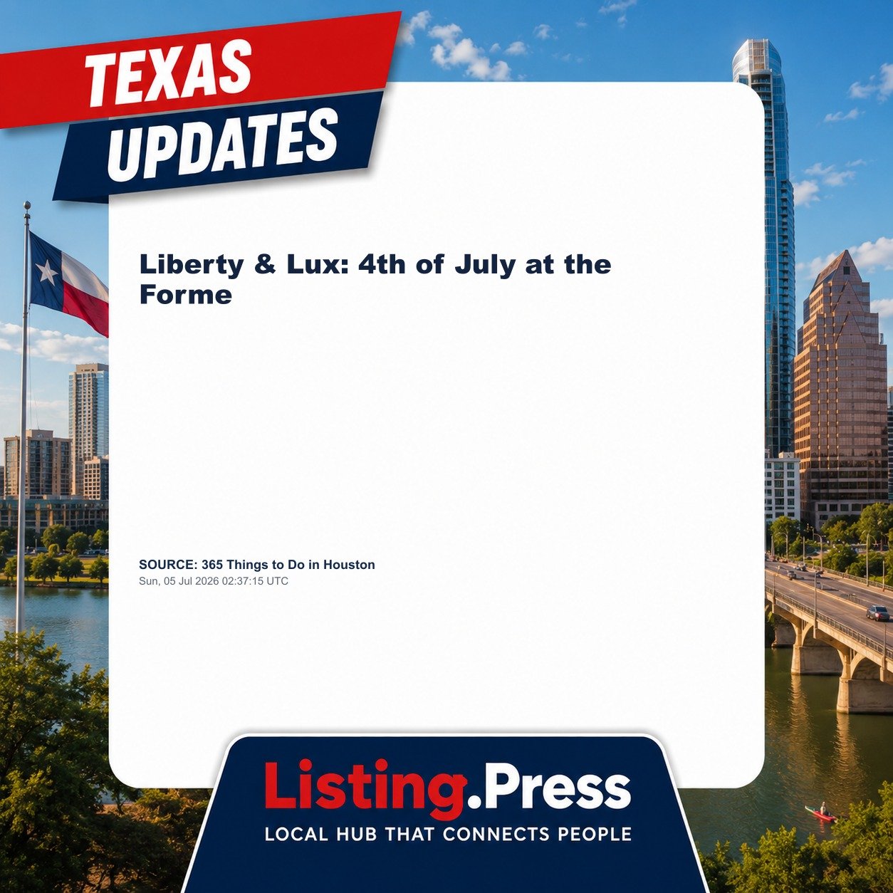 Liberty & Lux: 4th of July at the Forme